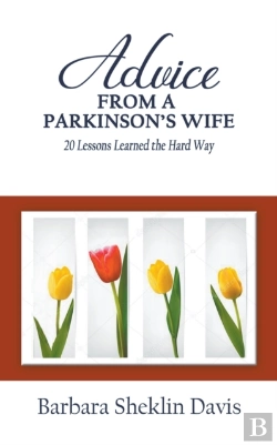 Bertrand.pt - Advice From A Parkinson’S Wife