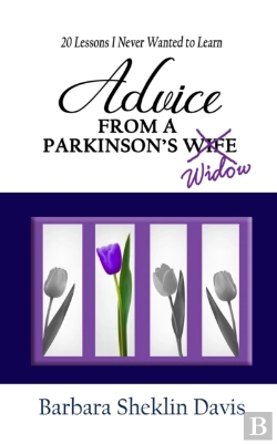Bertrand.pt - Advice From A Parkinson'S Widow