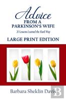 Advice From A Parkinson'S Wife