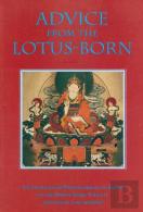 Advice From The Lotus-Born