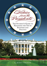 Advice From The Presidents