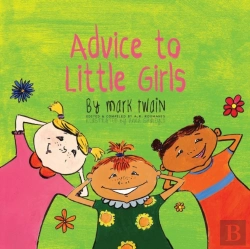 Bertrand.pt - Advice To Little Girls: Includes An Acti