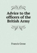 Advice To The Officers Of The British Army