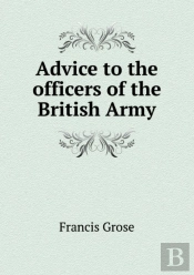 Advice To The Officers Of The British Army