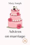 Advices On Marriage
