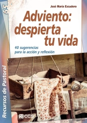 Adviento: Despierta Tu Vida
