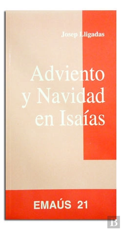 Bertrand.pt - Adviento Y Navidad En Isaías