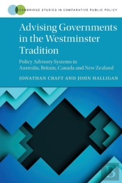 Advising Governments In The Westminster Tradition
