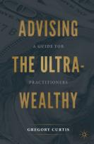 Advising The Ultra-Wealthy