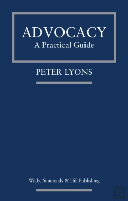 Bertrand.pt - Advocacy: A Practical Guide