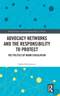 Bertrand.pt - Advocacy Networks And The Responsibility To Protect