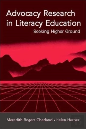 Advocacy Research In Literacy Education