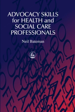 Bertrand.pt - Advocacy Skills For Health And Social Care Professionals