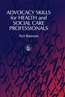 Bertrand.pt - Advocacy Skills For Health And Social Care Professionals