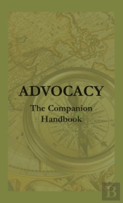 Advocacy - The Companion Handbook