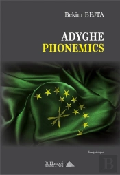 Adyghe Phonemics - Edition Bilingue
