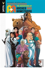 A&A: The Adventures Of Archer & Armstrong Volume 3: Andromeda Estranged