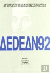 Aedeam 92 - Xvi Congreso Asociación Española De Estudios Anglonorteamericanos