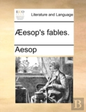 Æesop'S Fables.