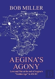 Aegina'S Agony: Love And War At The End