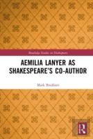 Aemilia Lanyer As Shakespeareâ€™S Co-Author