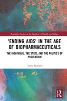 Â€˜Ending Aidsâ€™ In The Age Of Biopharmaceuticals