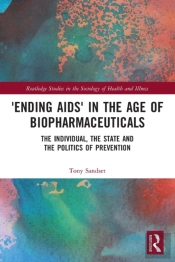 Â€˜Ending Aidsâ€™ In The Age Of Biopharmaceuticals