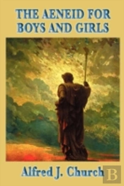 Aeneid For Boys And Girls