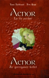 Aenor  La Fee Perdue -Aenor Ar Gorriganez Kollet