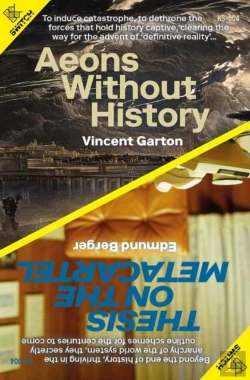 Bertrand.pt - Aeons Without History/Thesis On The Meta-Cartel