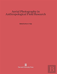 Aerial Photography In Anthropological Field Research