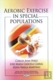 Aerobic Exercise In Special Populations