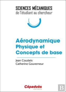 Bertrand.pt - Aérodynamique Physique Et Concepts De Base
