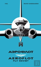 Aeroflot Â€“ Fly Soviet