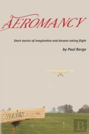 Aeromancy: Short Stories Of Imagination