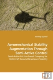 Aeromechanical Stability Augmentation Through Semi-Active Control