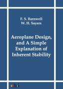 Aeroplane Design, And A Simple Explanation Of Inherent Stability