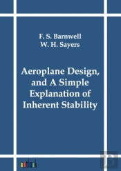 Aeroplane Design, And A Simple Explanation Of Inherent Stability