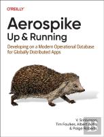 Aerospike: Up And Running