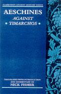 Aeschines: Against Timarchos