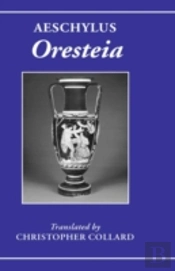 Aeschylus: Oresteia