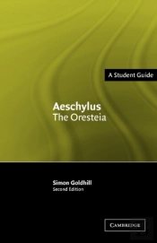 Aeschylus: The Oresteia