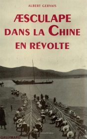Aesculape Dans La Chine En Revolte