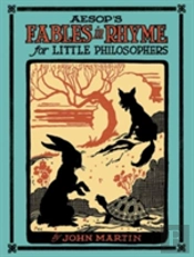 Aesop'S Fables In Rhyme For Little Philosophers