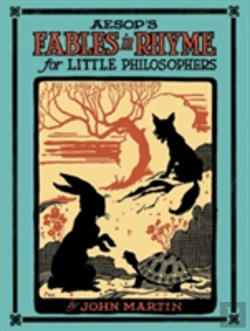 Bertrand.pt - Aesop'S Fables In Rhyme For Little Philosophers