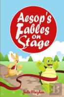 Aesop'S Fables On Stage