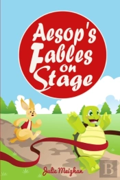 Aesop'S Fables On Stage