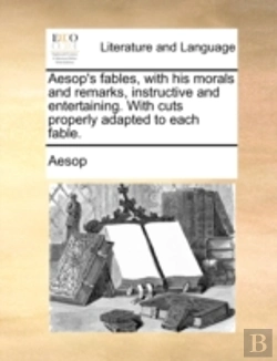 Bertrand.pt - Aesop'S Fables, With His Morals And Rema