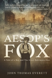 Aesop'S Fox: A Mobtown Tale Of A Boy And
