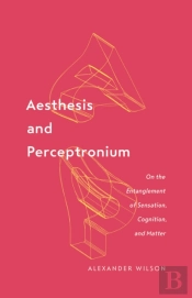 Aesthesis And Perceptronium